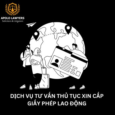 Dịch vụ tư vấn thủ tục xin cấp giấy phép lao động 