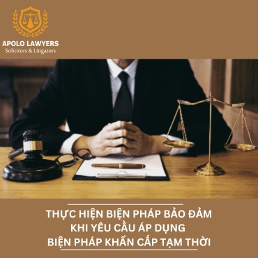 Thực hiện biện pháp bảo đảm khi yêu cầu áp dụng biện pháp khẩn cấp tạm thời