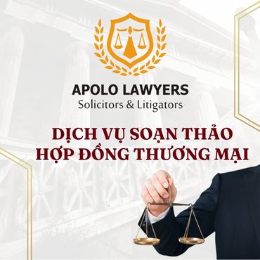 Dịch vụ soạn thảo hợp đồng thương mại