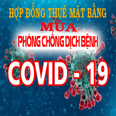 Dịch vụ Luật sư tham gia giải quyết tranh chấp hợp đồng thuê mặt bằng mùa dịch bệnh COVID-19