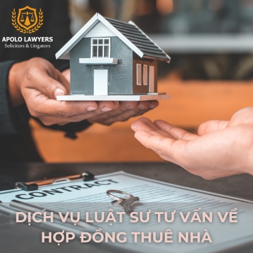 Dịch vụ luật sư tư vấn về hợp đồng thuê nhà