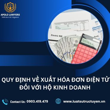 Quy định về xuất hóa đơn điện tử đối với hộ kinh doanh