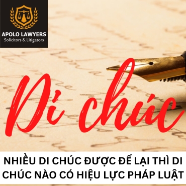 Nhiều di chúc được để lại thì di chúc nào có hiệu lực pháp luật? 