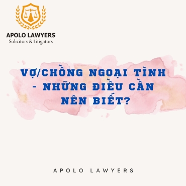 Vợ/chồng ngoại tình – Những điều cần nên biết?