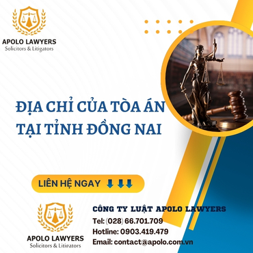 Địa chỉ của Tòa án tại tỉnh Đồng Nai