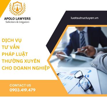 Dịch vụ tư vấn pháp luật thường xuyên cho doanh nghiệp