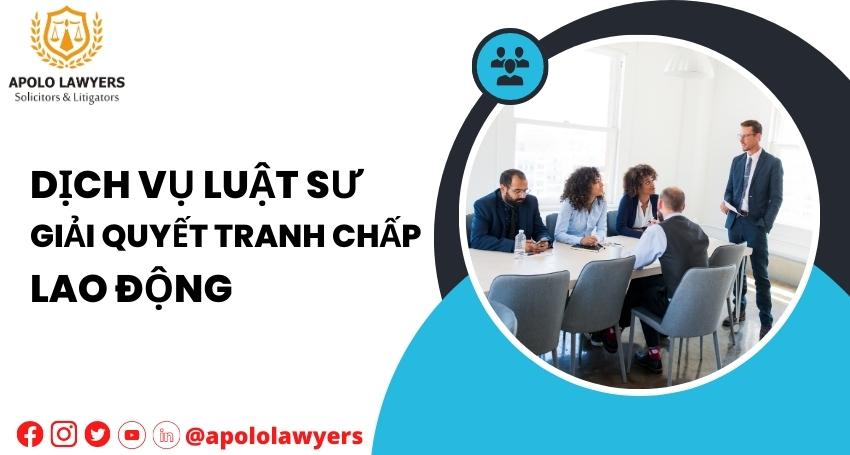 Dịch vụ luật sư Apolo Lawyers