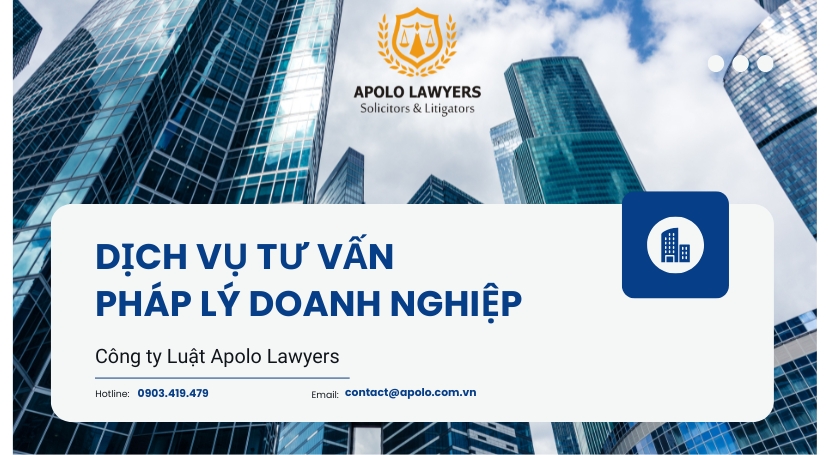 Dịch vụ tư vấn pháp lý doanh nghiệp