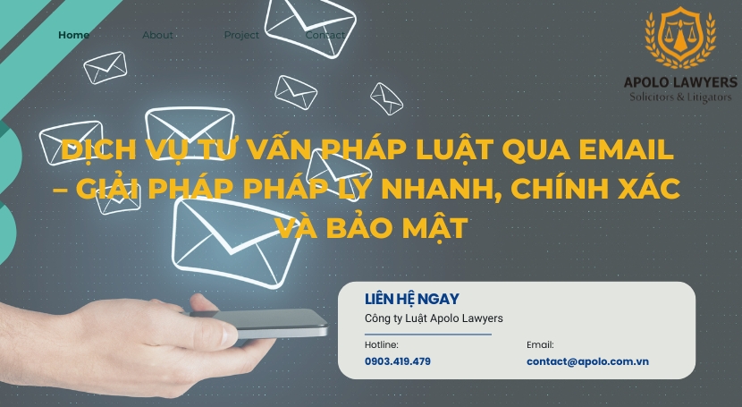 Dịch Vụ Tư Vấn Pháp Luật Qua Email – Giải Pháp Pháp Lý Nhanh, Chính Xác Và Bảo Mật